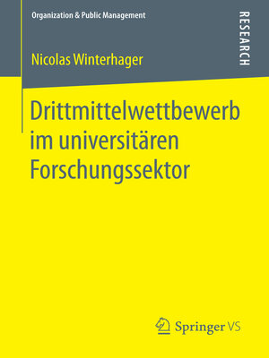 cover image of Drittmittelwettbewerb im universitären Forschungssektor